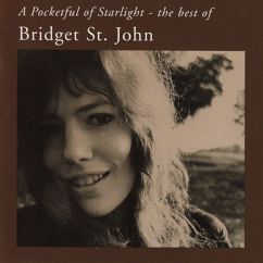 Bridget St. John: Yep