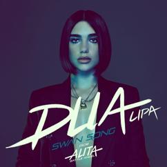 Dua Lipa: Swan Song (From the Motion Picture "Alita: Battle Angel")