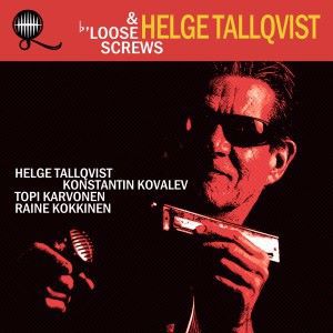 Helge Tallqvist & Loose Screws: Loose Screws - EP