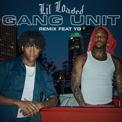 Lil Loaded feat. YG: Gang Unit