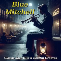 Blue Mitchell: The Head
