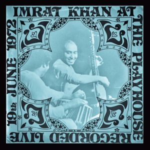 Imrat Khan: Imrat Khan at the Playhouse recorded. Live 19th June 1972