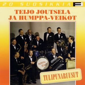 Teijo Joutsela ja Humppa-Veikot: 20 Suosikkia / Tulipunaruusut