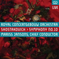 Royal Concertgebouw Orchestra: Shostakovich: Symphony No. 10 in E Minor, Op. 93: II. Allegro (Live)