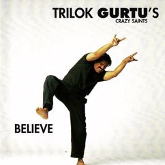 Trilok Gurtu's Crazy Saints: Fourth Moon