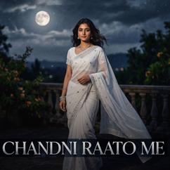 Uzwal Saini, Sameer: Chandni Raato Me