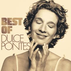 Dulce Pontes: Que Amor Não Me Engana