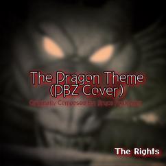 The Rights: The Dragon Theme(DBZ Cover)