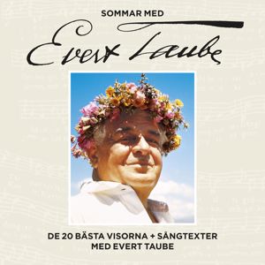 Evert Taube: Sommar med Evert Taube - 20 klassiska visor