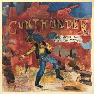 Gun Thunder - Music from the Motion Picture: Riding Into Town (from Gun Thunder - Music from the Motion Picture)