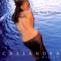 Cassandra Wilson: I'm So Lonesome I Could Cry