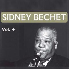 Sidney Blechet: Sidney Bechet Vol. 4
