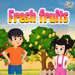 Jjust Kids: Fresh Fruits