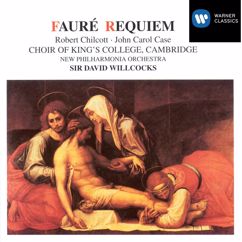 Choir of King's College, Cambridge, John Carol Case, New Philharmonia Orchestra, Sir David Willcocks: Fauré: Requiem, Op. 48: VI. Libera me