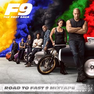 Various Artists: Road To Fast 9 Mixtape
