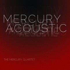 The Mercury Quartet, Gabriel Prokofiev: Mercury Acoustic (Gabriel Prokofiev Scratchy Remix)