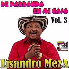 Lisandro Meza: El Vaquero