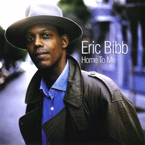Eric Bibb: Home to Me