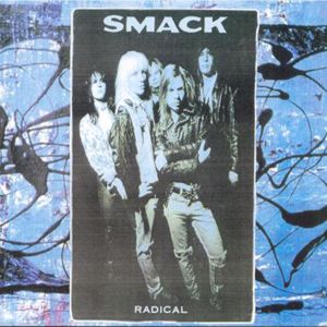 SMACK: Radical