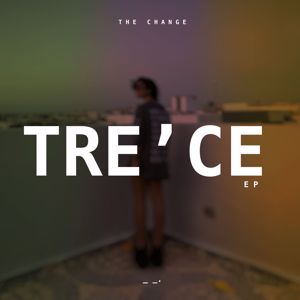 The Change: TRE CE
