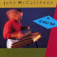 John McCutcheon: Yesterday's Fools (Live At The Barns Of Wolf Trap / 1990 & 1991)
