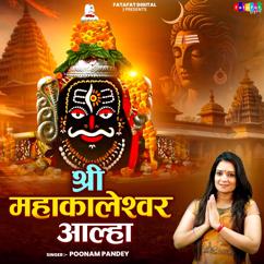 Poonam Pandey: Shree Mahakaleshwar Aalha