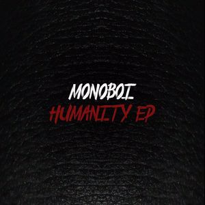 Monoboi: Humanity EP