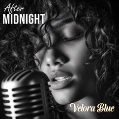 Velora Blue: Midnight Changed Me