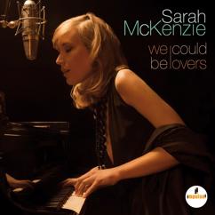 Sarah McKenzie: I Was Doing Alright