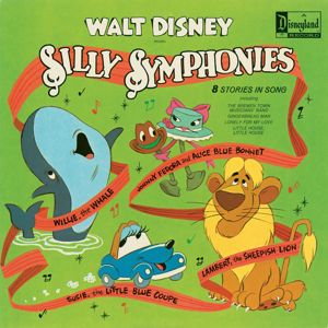 Disney Studio Chorus: Silly Symphonies
