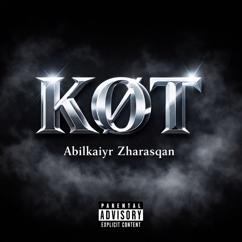 Abilkaiyr Zharasqan: Көт