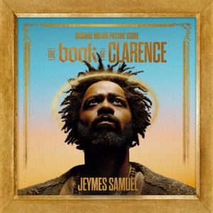 Jeymes Samuel: The Book of Clarence (Original Motion Picture Score)