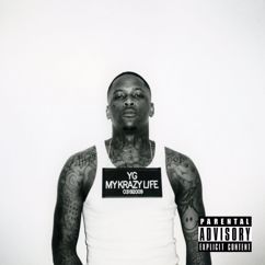 YG, Tory Lanez: Me & My Bitch