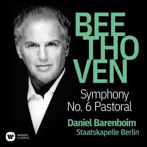 Daniel Barenboim: Beethoven: Symphony No. 6, Op. 68 "Pastoral"
