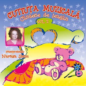 Narcisa Suciu, Cutiuța  Muzicală: Cutiuța Muzicală: Cântece de leagăn, Vol. 2