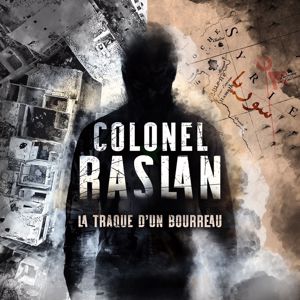 Yannis Dumoutiers: Colonel Raslan, la traque d'un bourreau(Bande Originale de la Série Documentaire)