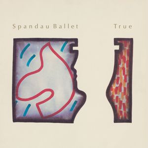 Spandau Ballet: True (2003 Remaster)