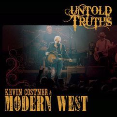 Kevin Costner & Modern West: Long Hot Night