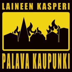 Laineen Kasperi & Palava Kaupunki: Ikuisten lasten laulu