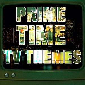 TV Sounds Unlimited: Prime Time TV Themes