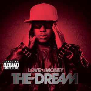 The-Dream: Love Vs Money