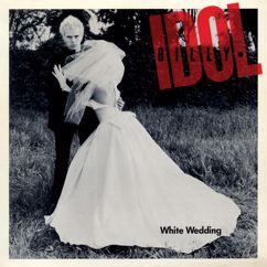 Billy Idol: White Wedding - Part 1 (Edit)