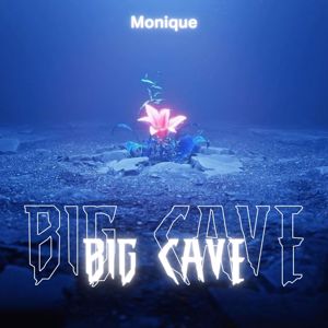 Monique: Big Cave