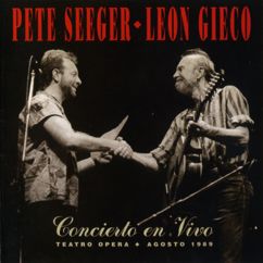 León Gieco, Pete Seeger: Hombres de Hierro