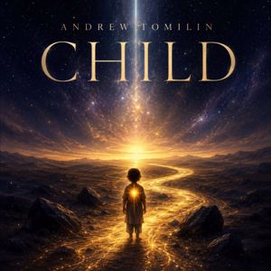 Andrew Tomilin: Child