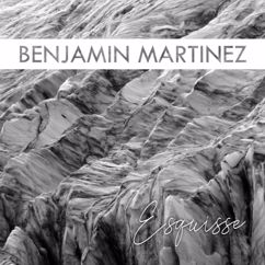 Benjamin Martinez: Weird Feelings