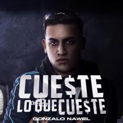 Gonzalo Nawel: Cue$te Lo Que Cue$te