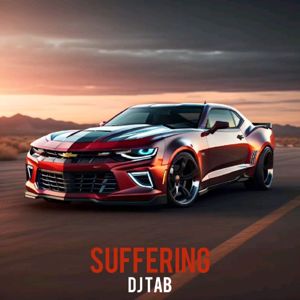 DJ TAB: Suffering
