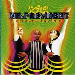 Mr. President: 4 on the Floor