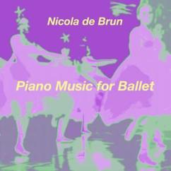 Nicola de Brun: Piano Music for Ballet No. 5, Exercise A: Czardas